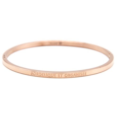 Bracelet-Jonc-Fin-Acier-Or-Rose-avec-Message-Bordelique-et-Organisee