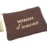 Trousse-Pochette-Coton-Marron-Message-Maman-dAmour-Pompon-Dore